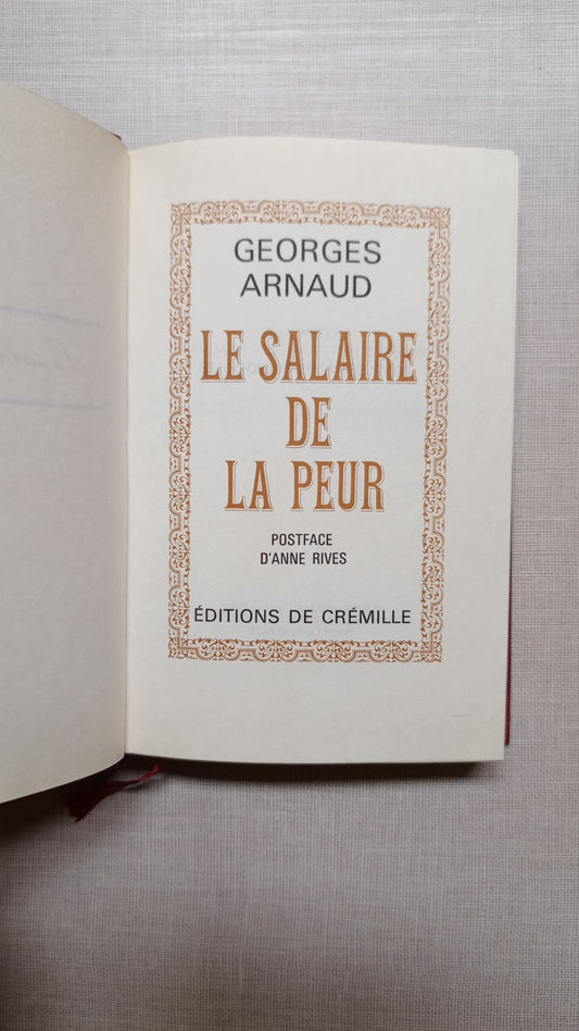 Le salaire de la peur de Georges Arnaud édition reliée (1972)