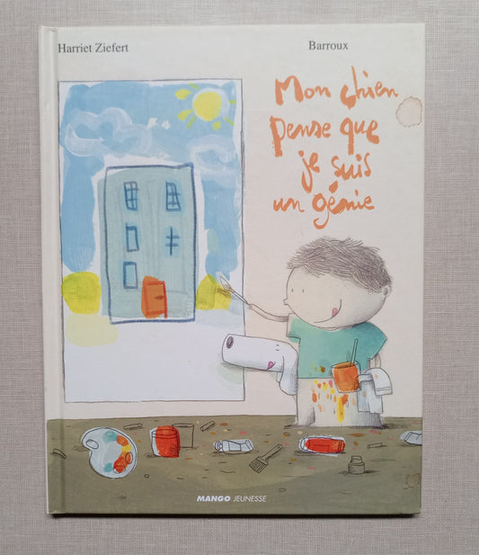 MON CHIEN PENSE QUE JE SUIS UN GENIE