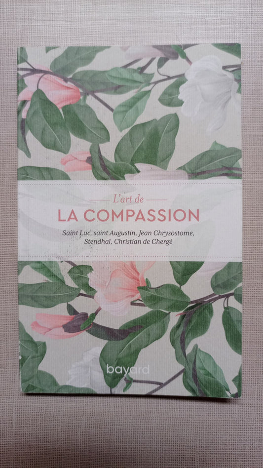 L'art de la compassion