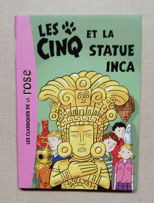 Les Cinq NED 29 - Les Cinq et la statue inca