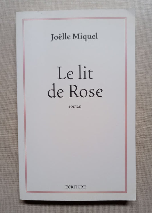 Le lit de Rose