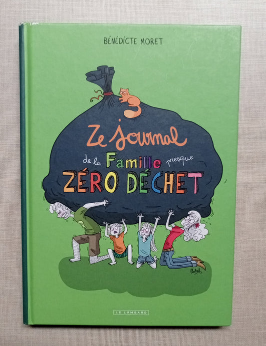 Ze Journal de la Famille (presque) zéro déchet