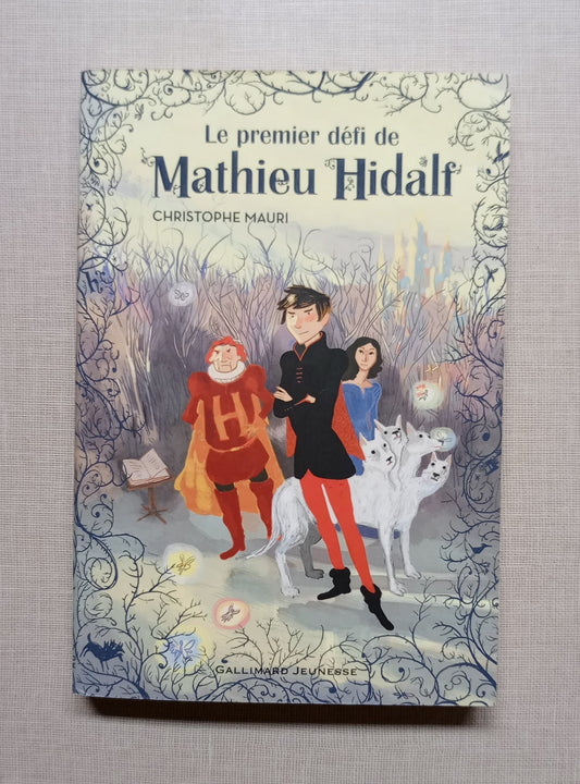 LE PREMIER DEFI DE MATHIEU HIDALF
