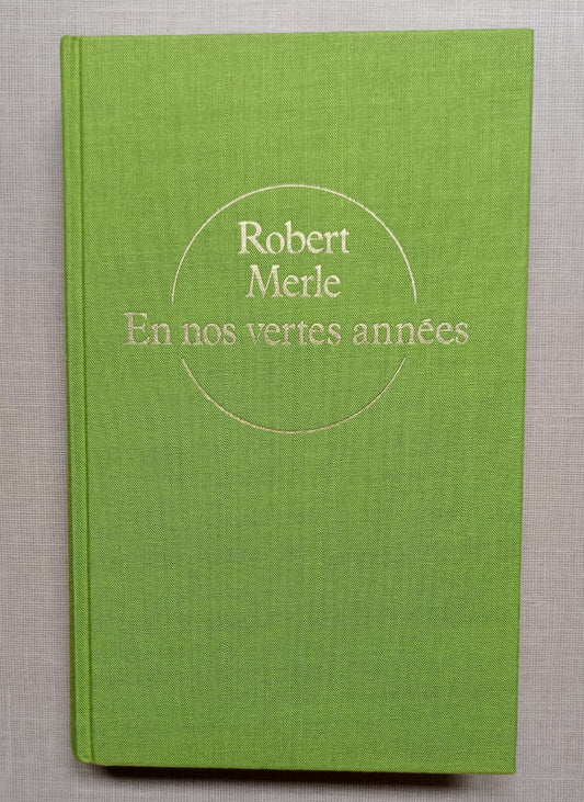 En nos vertes années