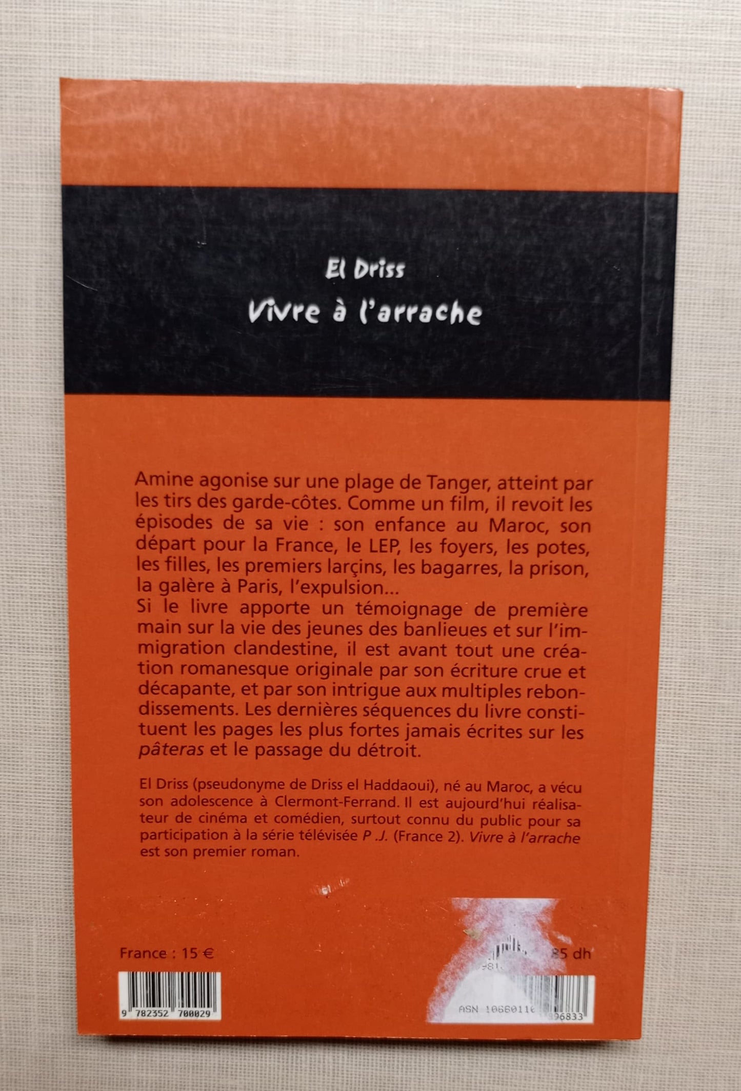 Vivre à l'arrache