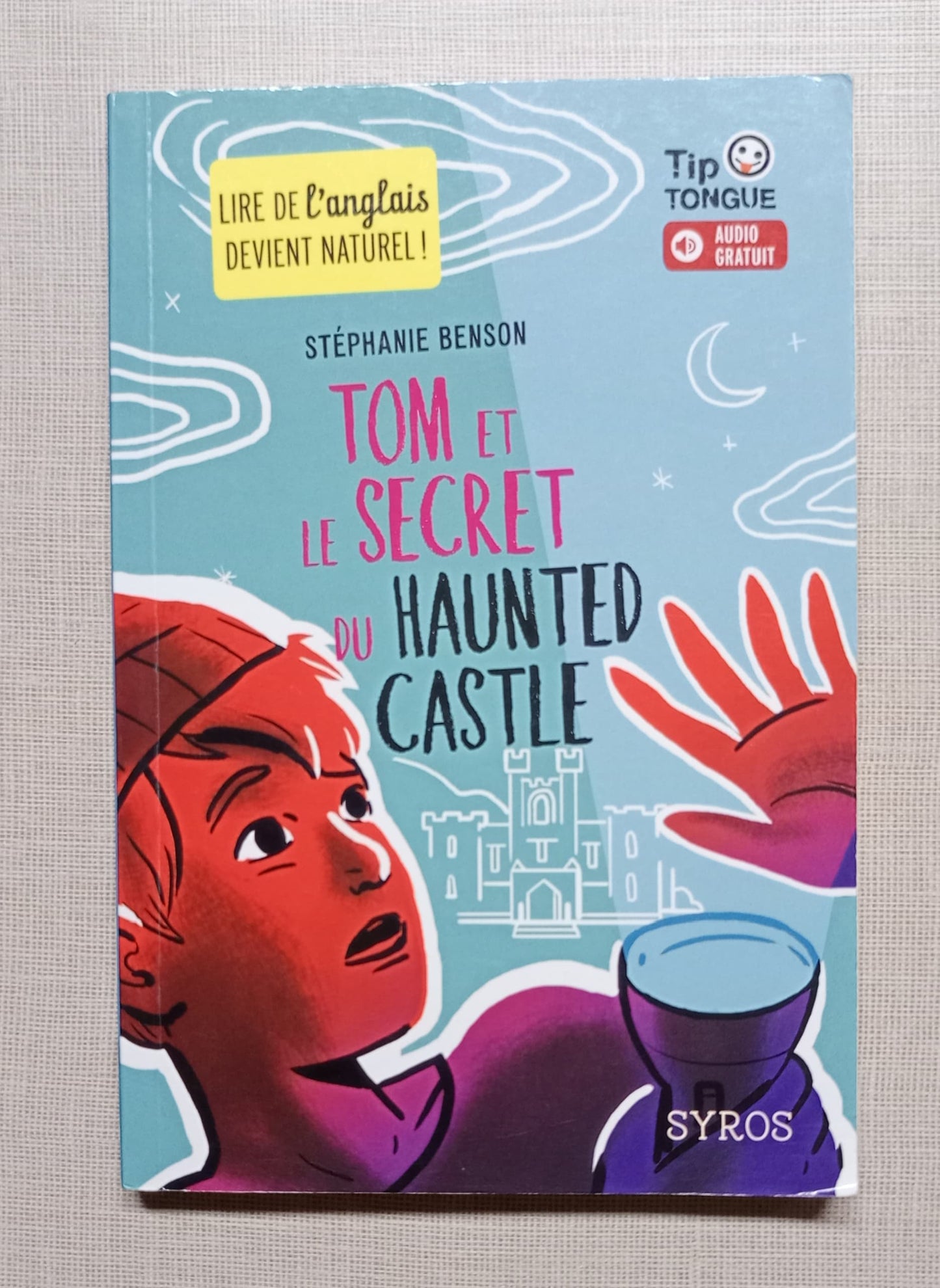 Tom et le secret du Haunted Castle - collection Tip Tongue - A1 découverte - dès 10 ans