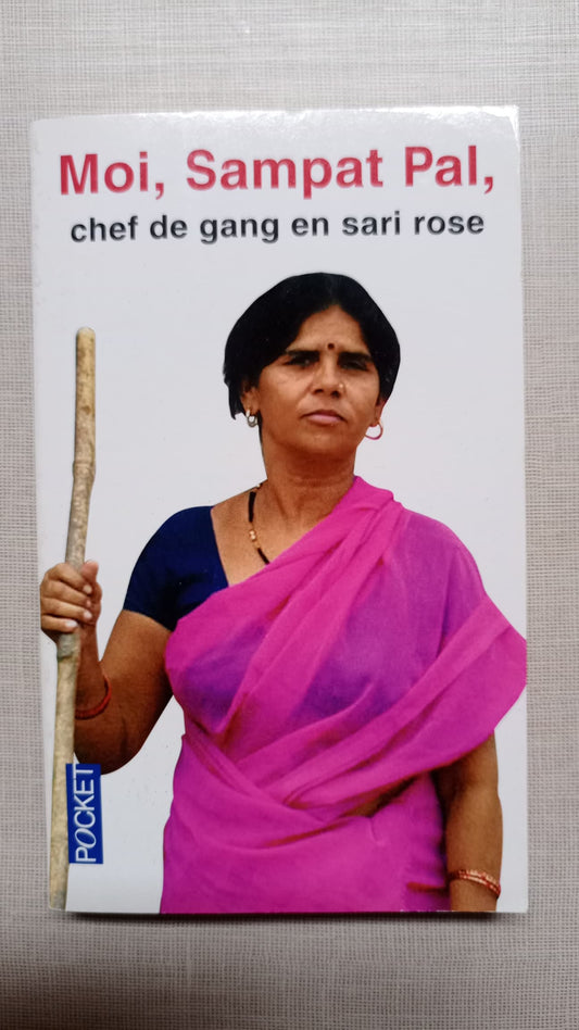 Moi, Sampat Pal, chef de gang en sari rose