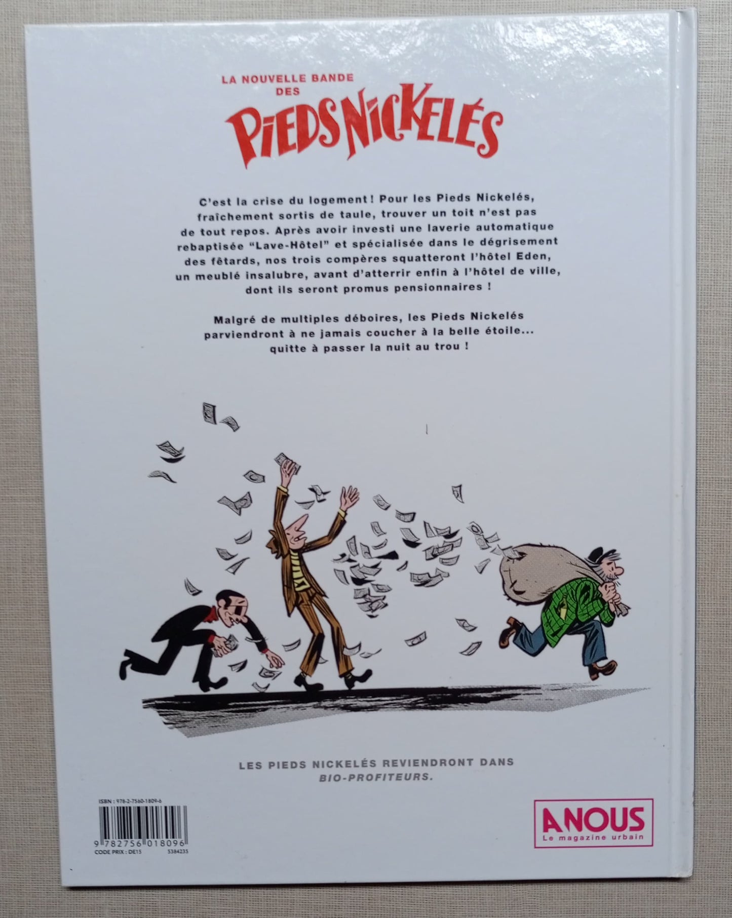 La Nouvelle bande des Pieds Nickelés T01: Pas si mal logés !