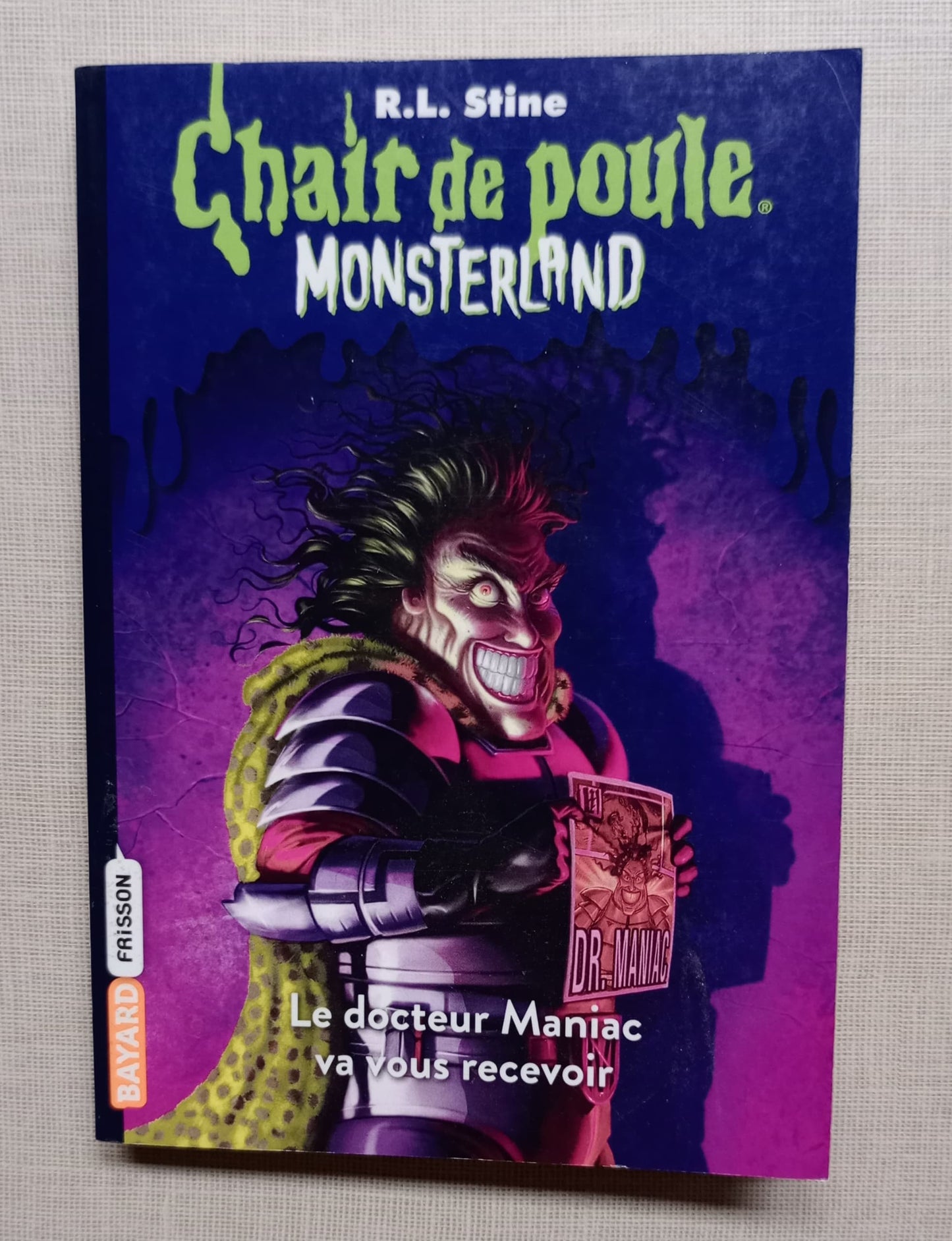 Monsterland, Tome 05: Le docteur Maniac va vous recevoir